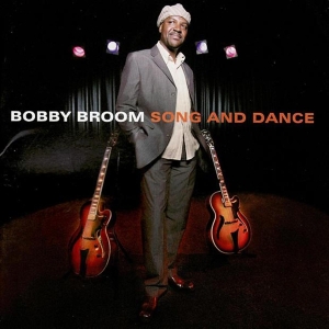 Bobby (Quartet) Broom - Song And Dance in the group CD / Jazz at Bengans Skivbutik AB (3933577)