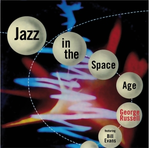 George Russell - Jazz In The Space Age in the group CD / Jazz at Bengans Skivbutik AB (3933664)