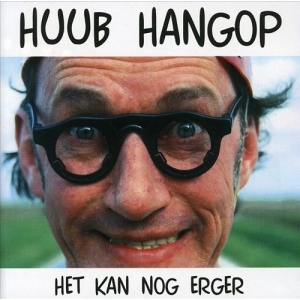 Huub Hangop - Het Kan Nog Erger in the group OUR PICKS / Christmas gift tip CD at Bengans Skivbutik AB (3933674)