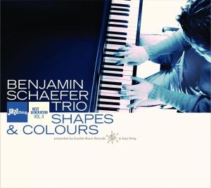 Benjamin -Trio- Schaefer - Shapes & Colours in the group CD / Jazz at Bengans Skivbutik AB (3933897)