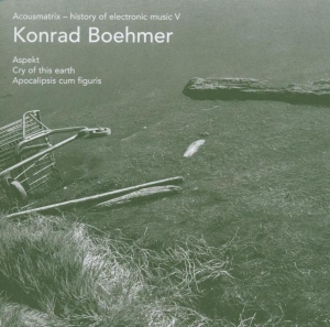 Konrad Boehmer - Acousmatrix 5 in the group CD / Jazz at Bengans Skivbutik AB (3933930)