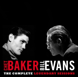 Chet & Bill Evans Baker - Legendary Sessions in the group CD / Jazz at Bengans Skivbutik AB (3934304)