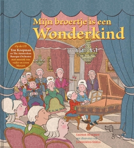 Ton Koopman - Mijn Broertje Is Een Wonderkind in the group CD / Barnmusik,Klassiskt,Pop-Rock at Bengans Skivbutik AB (3934346)