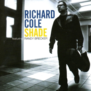 Richie Cole - Shade in the group CD / Jazz at Bengans Skivbutik AB (3934363)