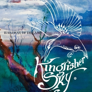 Kingfisher Sky - Hallway Of Dreams -Ltd- in the group VINYL / Pop-Rock at Bengans Skivbutik AB (3934372)