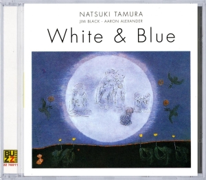 Natsuki Tamura - White & Blue in the group CD / Jazz at Bengans Skivbutik AB (3934538)