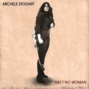 Michele Stodart - Ain't No Woman in the group VINYL / Pop-Rock at Bengans Skivbutik AB (3934709)