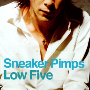 Sneaker Pimps - Low Five in the group VINYL / Hip Hop-Rap at Bengans Skivbutik AB (3934720)