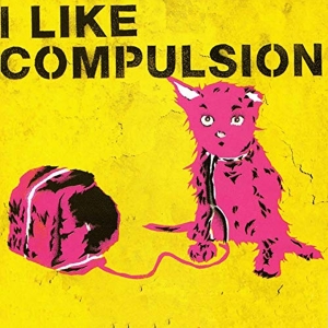 Compulsion - I Like Compulsion And Compulsion Likes Me in the group CD / Dance-Techno at Bengans Skivbutik AB (3934865)