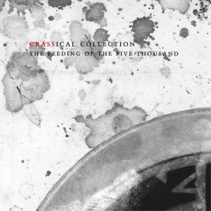 Crass - Feeding Of The Five Thousand (Crassical Collection) in the group CD / Punk at Bengans Skivbutik AB (3934868)