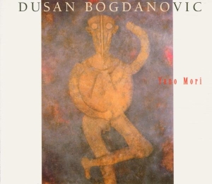 Dusan Bogdanovic - Yano Mori in the group CD / Pop-Rock at Bengans Skivbutik AB (3935291)