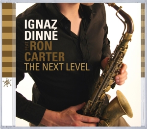 Ignaz Dinne - Next Level in the group CD / Jazz at Bengans Skivbutik AB (3935363)