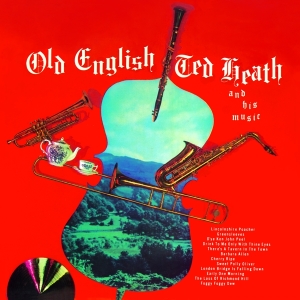 Ted & His Music Heath - Old English + Smooth'n.. in the group CD / Jazz at Bengans Skivbutik AB (3935388)