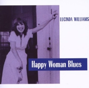 Lucinda Williams - Happy Woman Blues in the group CD / Country,Pop-Rock at Bengans Skivbutik AB (3935418)