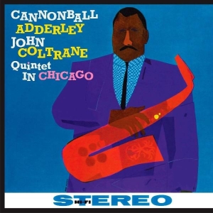 Nat Adderley Cannonball Adderley - Quintet In Chicago in the group VINYL / Jazz at Bengans Skivbutik AB (3935482)