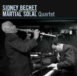 Sidney & Martial Solal Bechet - Complete Recordings in the group CD / Jazz at Bengans Skivbutik AB (3935500)