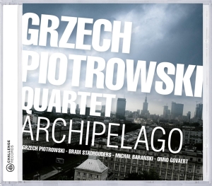 Grzech -Quartet- Piotrowski - Archipelago in the group CD / Jazz at Bengans Skivbutik AB (3935548)