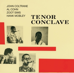 John Coltrane - Tenor Conclave in the group CD / Jazz at Bengans Skivbutik AB (3935565)