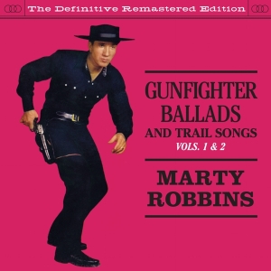 Marty Robbins - Gunfighter Ballads & Trial Songs 1&2 in the group CD / Country at Bengans Skivbutik AB (3935598)