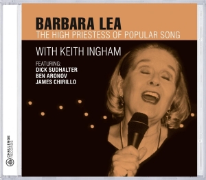 Barbara Lea - High Priestess Of Popular Song in the group CD / Jazz at Bengans Skivbutik AB (3935705)