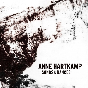 Anne Hartkamp - Songs & Dances in the group CD / Jazz at Bengans Skivbutik AB (3936181)