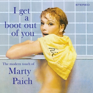 Paich Marty - I Get A Boot Out Of You in the group CD / Jazz at Bengans Skivbutik AB (3936204)