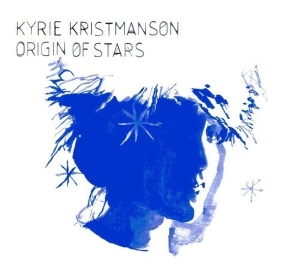 Kyrie Kristmanson - Origin Of Stars in the group OUR PICKS / Christmas gift tip CD at Bengans Skivbutik AB (3936675)