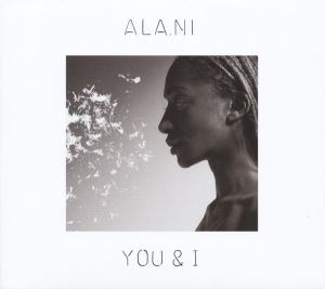 Ala.Ni - You & I in the group CD / Pop-Rock,Övrigt at Bengans Skivbutik AB (3936685)