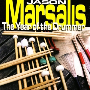 Jason Marsalis - The Year Of The Drummer in the group CD / Jazz at Bengans Skivbutik AB (3936781)