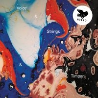 Strings & Timpani - Voice & Strings & Timpani in the group Labels / Woah Dad /  at Bengans Skivbutik AB (3937327)