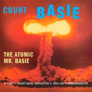 Count Basie - Atomic Mr. Basie in the group OUR PICKS / Most popular vinyl classics at Bengans Skivbutik AB (3937604)