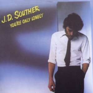 Jd Souther - You're Only Lonely in the group CD / Pop-Rock at Bengans Skivbutik AB (3937924)