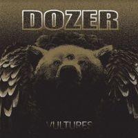 Dozer - Vultures in the group Labels / Woah Dad /  at Bengans Skivbutik AB (3938885)