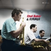 Chet Baker - Chet Baker & Strings in the group Minishops / Chet Baker at Bengans Skivbutik AB (3941634)