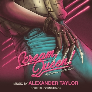 Taylor Alexander - Scream, Queen! My Nightmare On Elm Street in the group OUR PICKS / Christmas gift tip CD at Bengans Skivbutik AB (3941899)