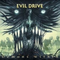 Evil Drive - Demons Within in the group Labels / Woah Dad /  at Bengans Skivbutik AB (3945647)