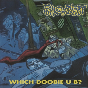 Funkdoobiest - Which Doobie U B ? in the group OTHER / -Startsida MOV at Bengans Skivbutik AB (3946183)