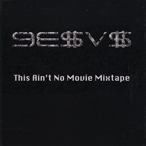 9E$V$ - This Ain't No Movie Mixtape in the group CD / Hip Hop-Rap at Bengans Skivbutik AB (3950416)