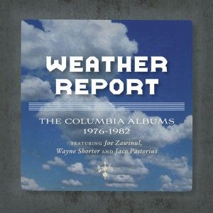 Weather Report - Columbia Albums 1976-1982/The Jaco Years in the group OUR PICKS / Christmas gift tip CD at Bengans Skivbutik AB (3962258)