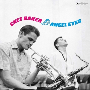 Chet Baker - Angel Eyes in the group Minishops / Chet Baker at Bengans Skivbutik AB (3962411)