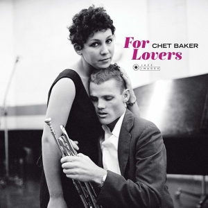 Chet Baker - For Lovers in the group Minishops / Chet Baker at Bengans Skivbutik AB (3962412)