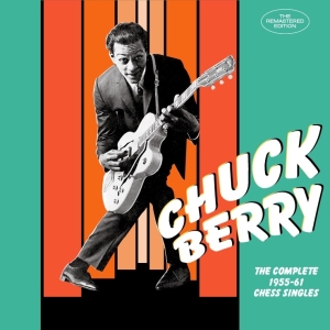 Chuck Berry - Complete 1955-61 Chess Singles in the group CD / Jazz at Bengans Skivbutik AB (3962414)