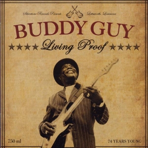 Buddy Guy - Living Proof in the group VINYL / Blues,Jazz at Bengans Skivbutik AB (3963489)