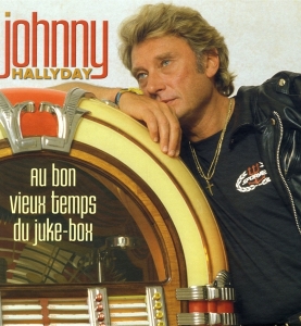 Johnny Hallyday - Au Bon Vieux Temps Du Juke-Box in the group VINYL / Pop-Rock,Övrigt at Bengans Skivbutik AB (3963533)