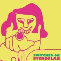 Stereolab - Switched On Volume 1 in the group VINYL / Pop-Rock,Reggae at Bengans Skivbutik AB (3969797)