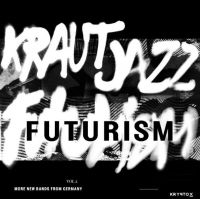 Various Artists - Kraut Jazz Futurism Vol 2 in the group VINYL / Jazz at Bengans Skivbutik AB (3969813)