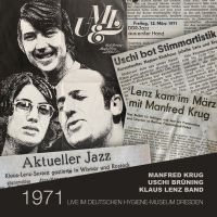 Krug Manfred / Brüning Uschi / Klau - 1971 - Live Im Deutschen Hygiene-Mu in the group CD / Jazz at Bengans Skivbutik AB (3969900)