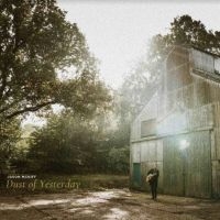 MCNIFF JASON - DUST OF YESTERDAY in the group VINYL / Country,Svensk Folkmusik,World Music at Bengans Skivbutik AB (3973851)