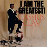 Clay Cassius - I Am The Greatest! in the group VINYL / Övrigt at Bengans Skivbutik AB (3975121)