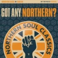 Blandade Artister - Got Any Northern? (Northern Soul Cl in the group CD / RnB-Soul at Bengans Skivbutik AB (3975927)